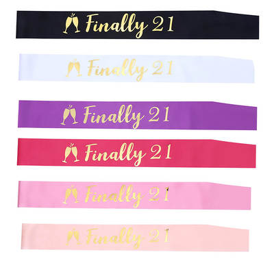 Stepped in for Finally 21st birthday gilded shoulder strap birthday party gilded shoulder strap etiquette belt