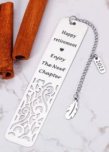 Foreign trade hot sale metal stainless steel hollow bookmark Enjoy The Next Chapter retirement gift